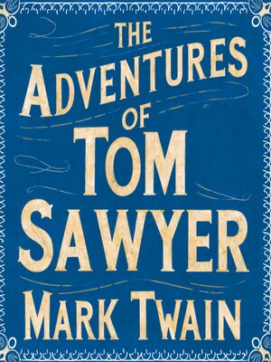 cover image of The Adventures of Tom Sawyer